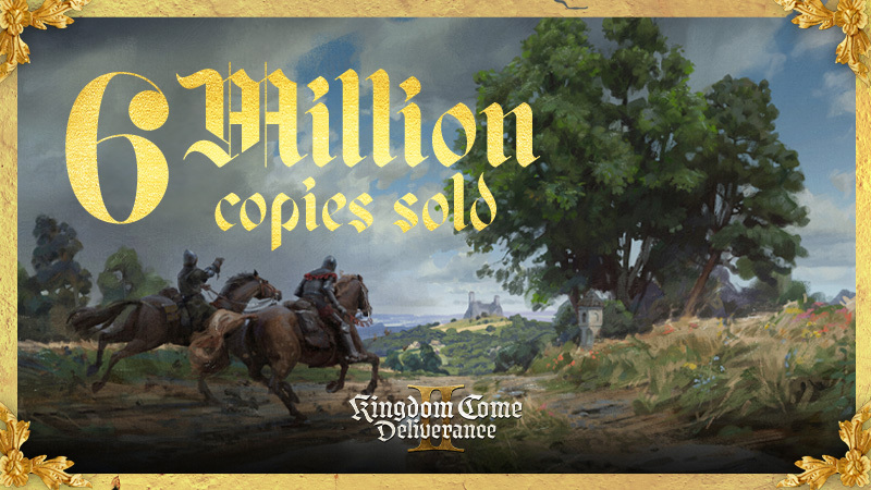 Kingdom Come: Deliverance 2 - 6 milionu prodaných kopií